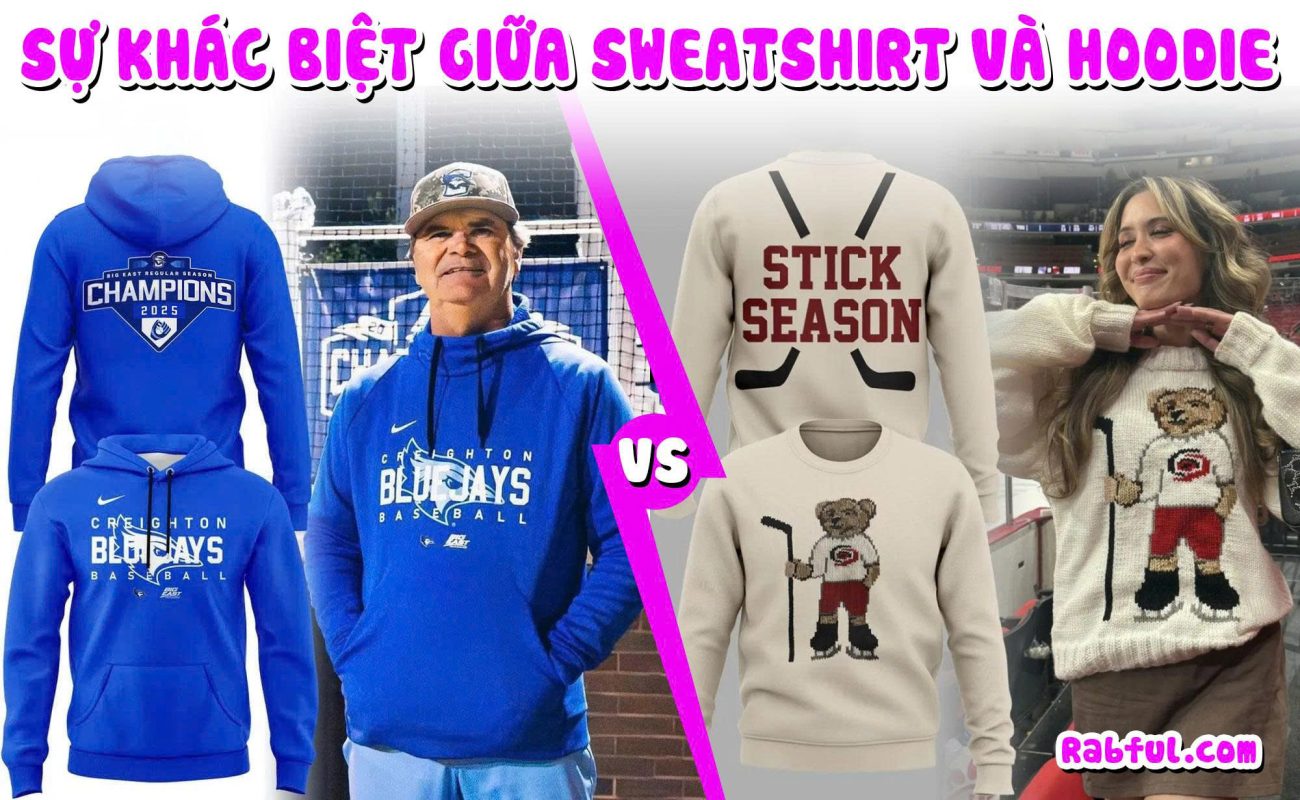 Sự khác biệt giữa Sweatshirt và Hoodie