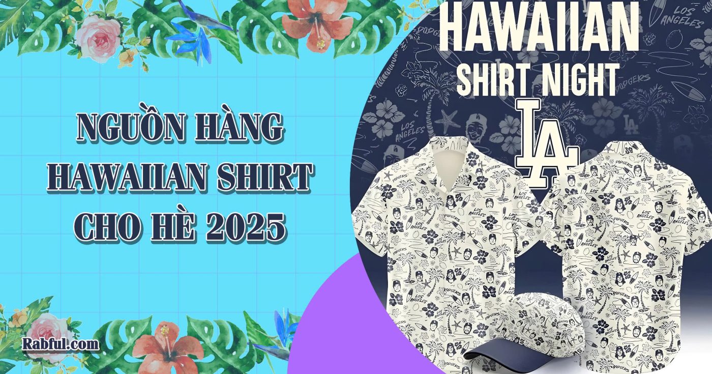 Nguồn Hàng Hawaiian Shirt Cho Hè 2025