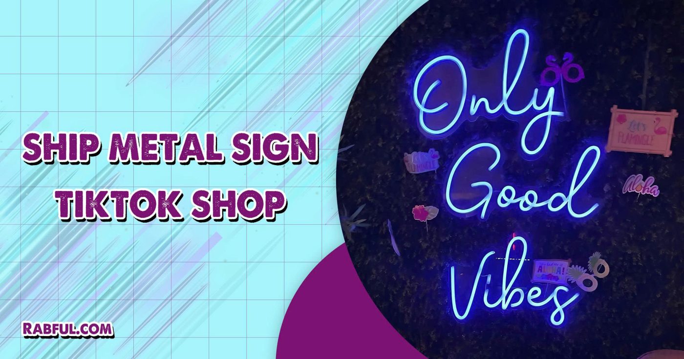 Ship Metal Sign Tiktok Shop