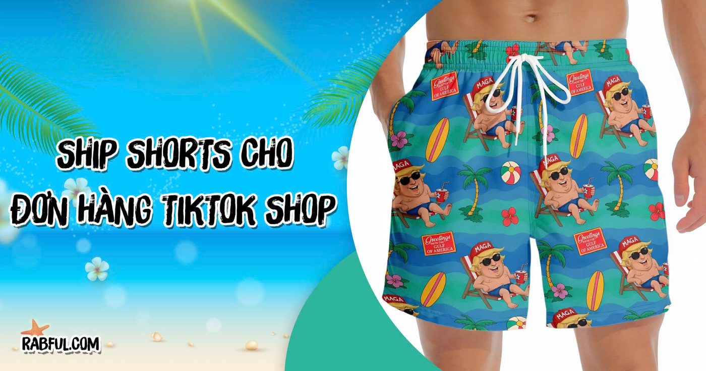 Ship Shorts Cho Đơn Hàng Tiktok Shop