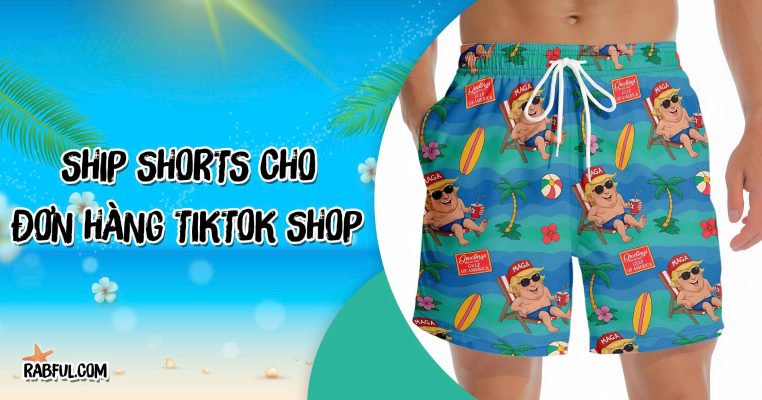 Ship Shorts Cho Đơn Hàng Tiktok Shop