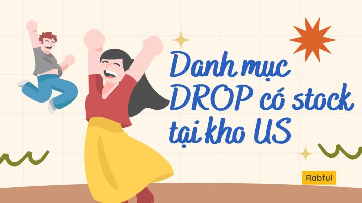 Danh Mục Sản Phẩm Có Sẵn Hàng Tại Mỹ Của Rabful