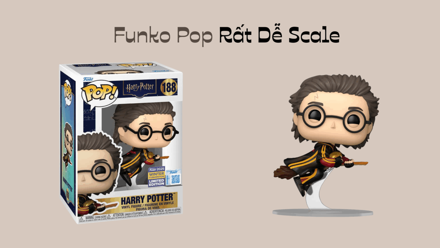 Funko Pop Style Rất Dễ Scale