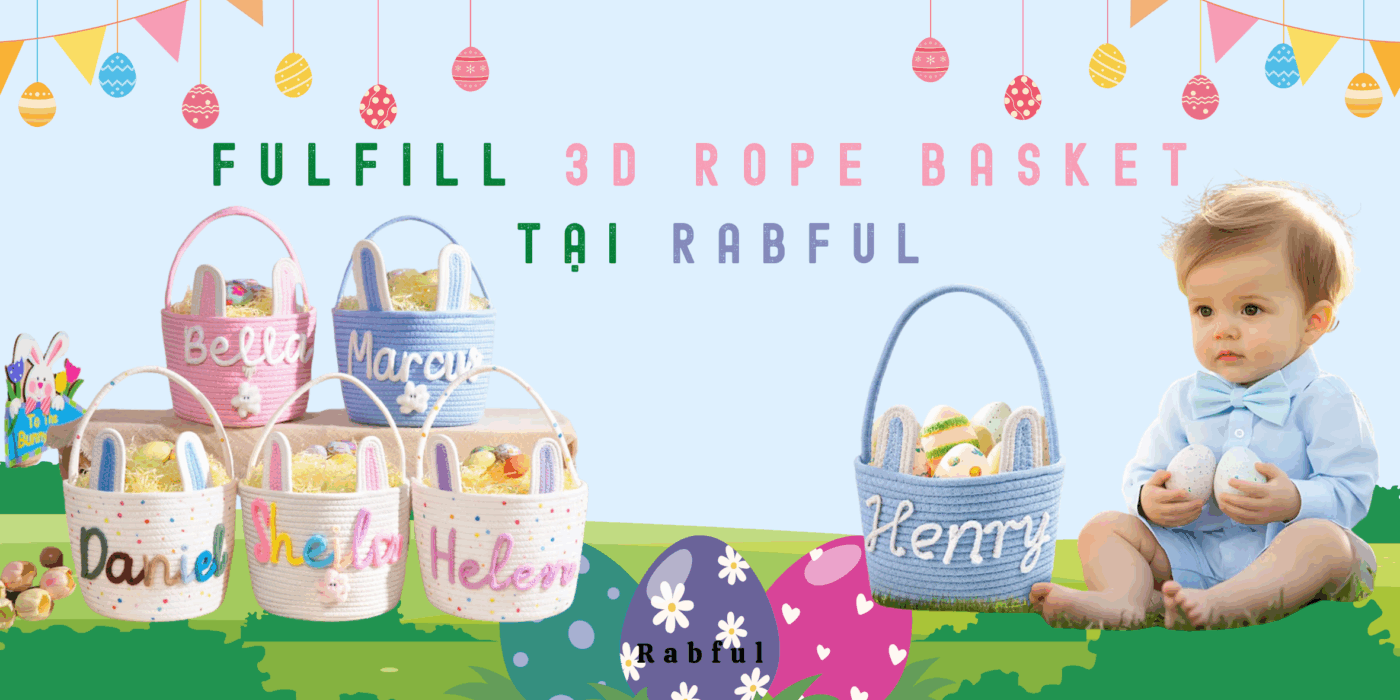 Fulfill 3D Rope Basket Tại Rabful